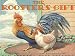 The Rooster's Gift