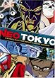 Neo Tokyo [DVD] [Region 1] [US Import] [NTSC]