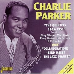Quintets 1945 51 by  Charlie Parker 
