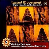 Sacred Movement: White Swan Yoga Masters, Vol. 1