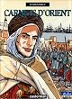 Carnets d'Orient, tome 1