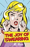The joy of swearing