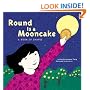 Round Is a Mooncake: A Book of Shapes