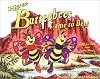 How Butterbees Came to Bee! (2nd Revised Edition)
