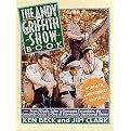 The Andy Griffith Show Book (From Miracle Salve to Kerosene Cucumbers The Complete Guide to One of Television's Best-Loved Shows) (Paperback)