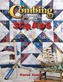Combing Through Your Scraps