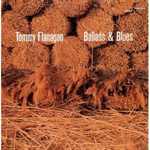Ballads and Blues by Tommy Flanagan (Audio CD - 2009) - Import
