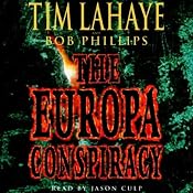 The Europa Conspiracy: Babylon Rising, Book 3 | [Tim LaHaye, Bob Phillips]
