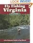 Fly Fishing Virginia: A No Nonsense Guide to Top Waters