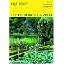 The Yellow Book 2009: NGS Gardens Open for Charity (National Gardens Scheme)