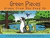 Green Pieces: Green From the Pond Up - A Cartoon Collection