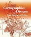  : Cartographies of Disease: Maps, Mapping, and Medicine