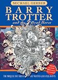 Barry Trotter And The Dead Horse (Gollancz S.F.)