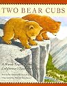 Two Bear Cubs: A Miwok Legend from California's Yosemite Valley