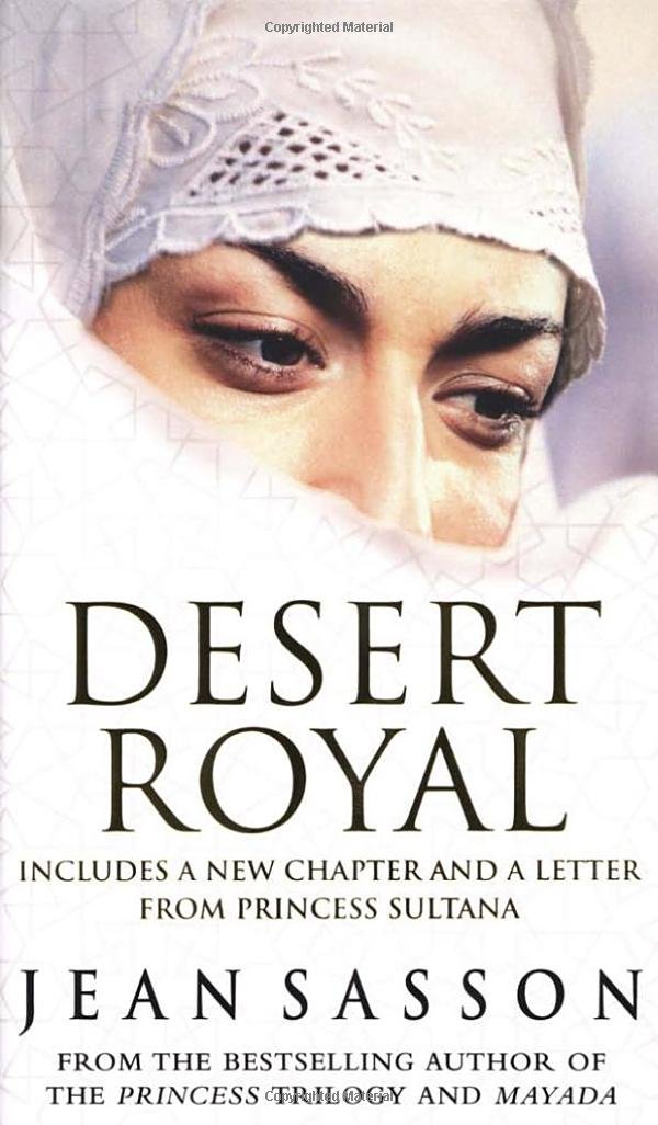 Desert Royal: Princess 3: Jean Sasson: 9780553816945: Amazon.com ...