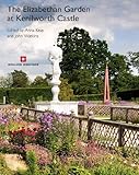 The Elizabethan garden at Kenilworth Castle