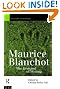 Maurice Blanchot: The...
