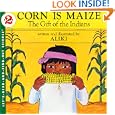 Corn Is Maize (Let's-Read-and-Find-Out Science 2)