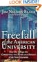 Freefall of the American University: How Our Colleges Are Corrupting the Minds and Morals of the Next Generation