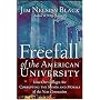 Freefall of the American University: How Our Colleges Are Corrupting the Minds and Morals of the Next Generation