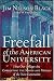 Freefall of the American University: How Our Colleges Are Corrupting the Minds and Morals of the Next Generation