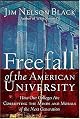 Freefall of the American University: How Our Colleges Are Corrupting the Minds and Morals of the Next Generation by Jim Nelson Black