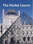 The Pocket Louvre: A Visitor's Guide...