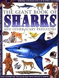 Sharks/Other Scary Predators (Giant Book of)