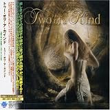 トゥー・オブ・ア・カインド