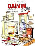 Calvin et Hobbes, tome 17 : La Flemme du dimanche soir