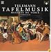 Telemann:Tafelmusik (Complete) [Box Set]