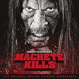 Machete Kills Original Soundtrack