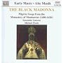 The Black Madonna (Pilgerlieder des Klosters Montserrat 1400-1420)