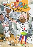 Bedbug Bible Gang: Miracle Meals