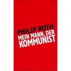 Mein Mann, der Kommunist: Roman
