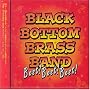 BLACK BOTTOM BRASS BAND Best!Best!Best!