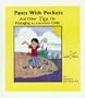 Pants with Pockets: And Other Tips on Managing an ADD/ADHD Child
