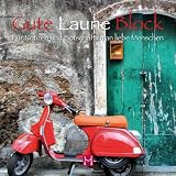 Produkt-Bild: Gute Laune Block 6: F&uuml;r Notizen und Botschaften an liebe Menschen