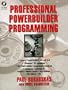 Professional Powerbuilder Programming