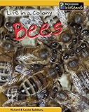 Life in a colony : bees