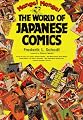 Manga! Manga!: The World of Japanese Comics