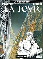 La tour (Les Cités obscures)