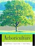 Arboriculture: Integrated Management...