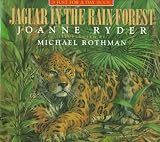 Jaguar in the Rain Forest (Just for a Day Book)