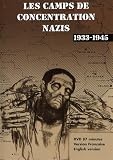 Revue Arcadès  / Les camps de concentration nazis, 1933-1945