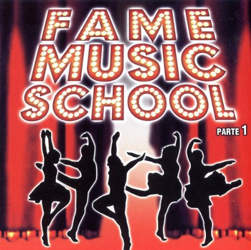 Fame Musical School Parte 1 (MP3 EP)