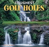 Toughest Golf Holes 2010 Wall Calendar