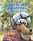What's the time, Grandma Wolf?
