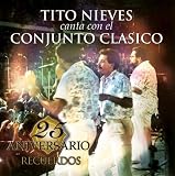 25 Aniversario Del Conjunto Clasico: Recuerdos