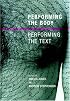 Performing the Body/Performing the Text